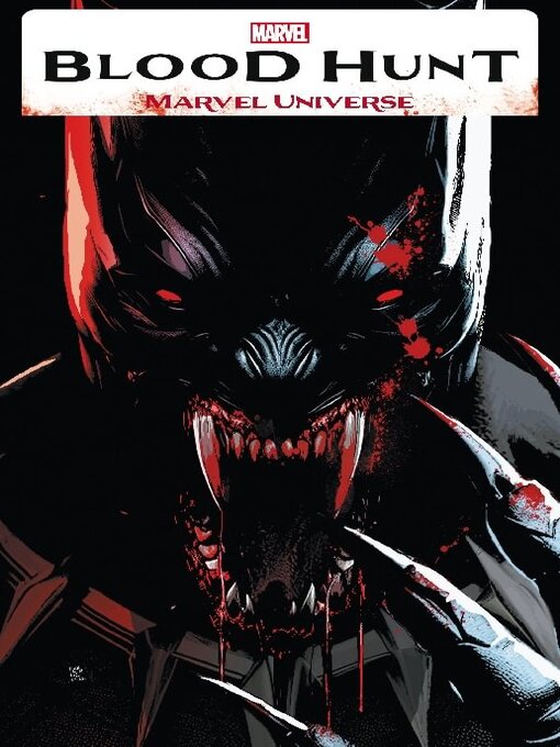 Title details for Blood Hunt: Marvel Universe by Marvel Worldwide, Inc. - Available